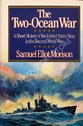 The Two-Ocean War  by MORISON, Samuel Eliot 